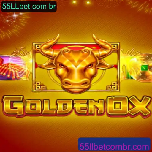 Explorando o Fascinante Mundo de GoldenOx no 55LLbet.com.br
