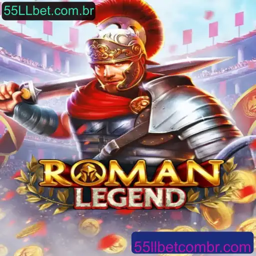 Descubra a Aventura Épica de RomanLegend: Um Jogo Inovador Apresentado por 55LLbet.com.br